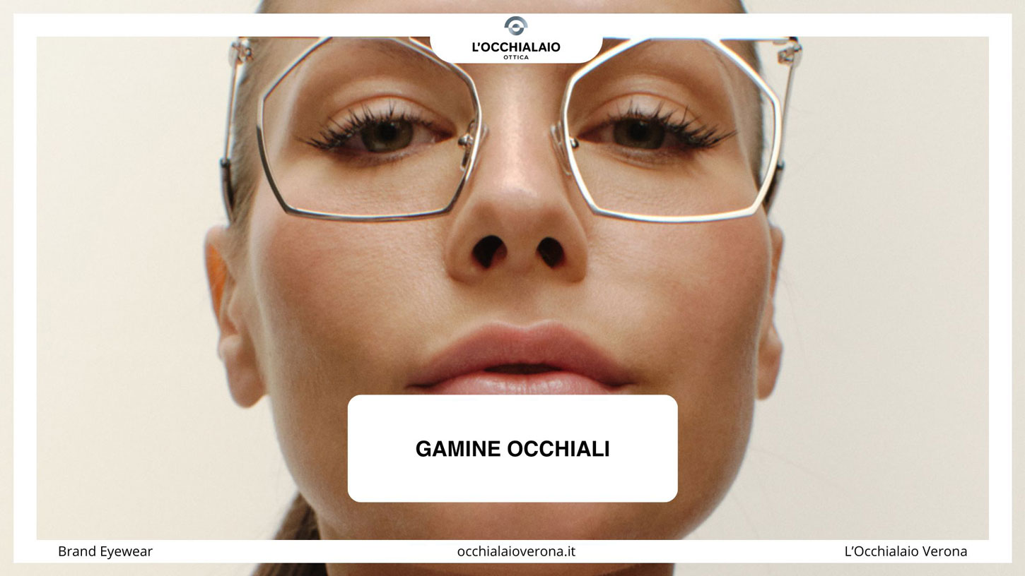 Gamine Occhiali Verona